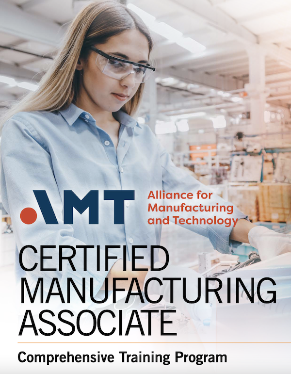 Certified Manufacturing Associate (CMfgA) 